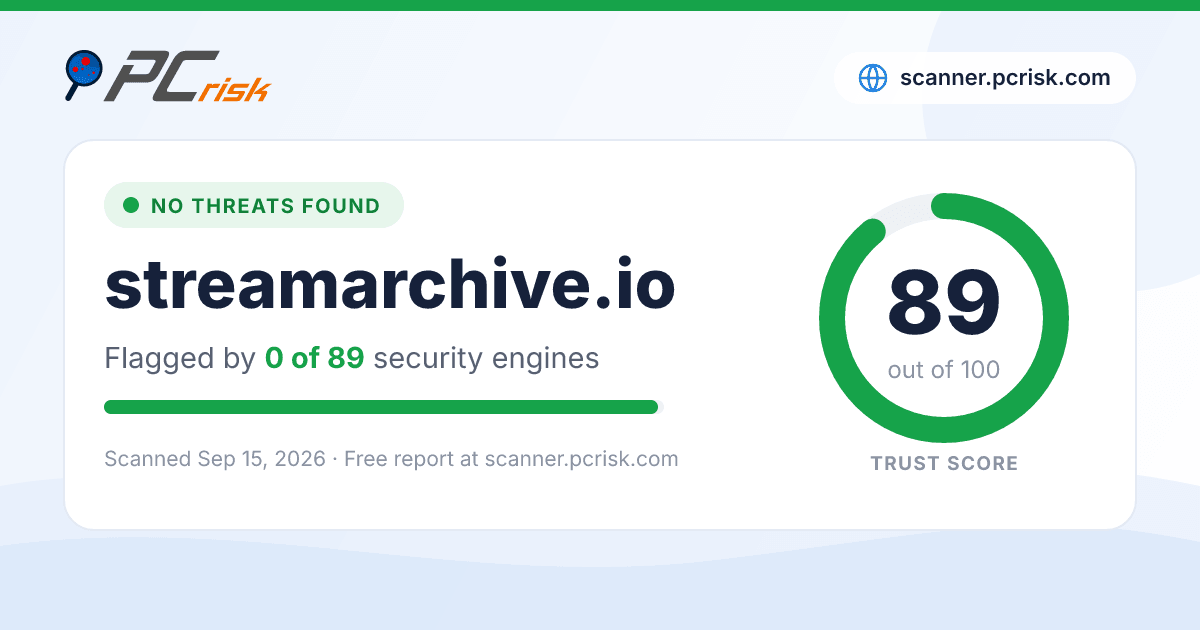 Is streamarchive.io Safe? Security Scan Report | PCrisk
